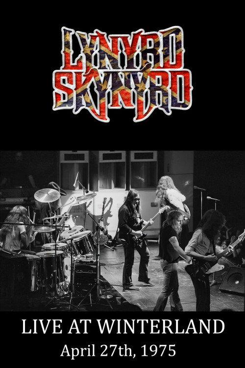 Lynyrd Skynyrd : Live at Winterland 1975 1975 official movie poster