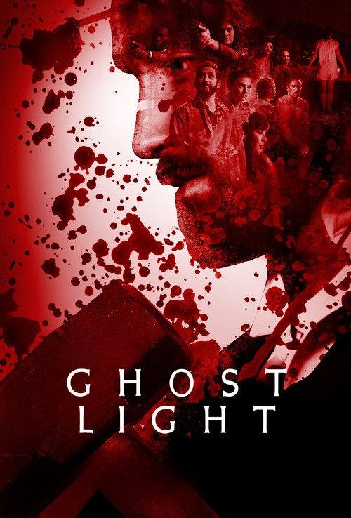 Ghost Light 2020 official movie poster