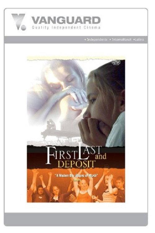 First, Last and Deposit 2000 official movie poster