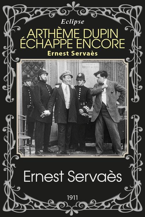 Artheme Dupin Escapes Again 1912 official movie poster