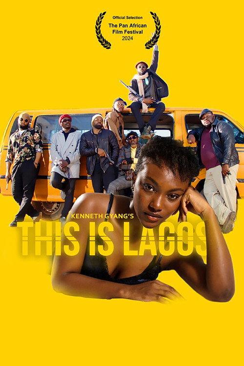 This Is Lagos 2023 official movie poster