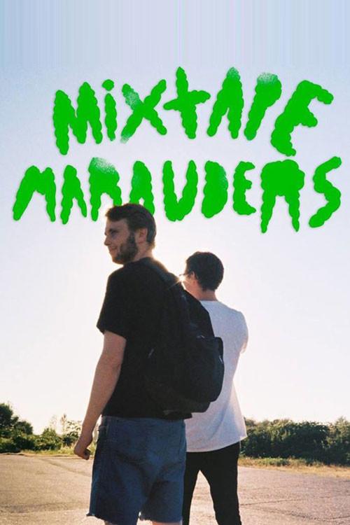 Mixtape Marauders 2017 official movie poster