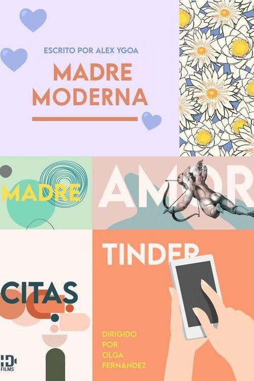 Madre moderna 2025 official movie poster