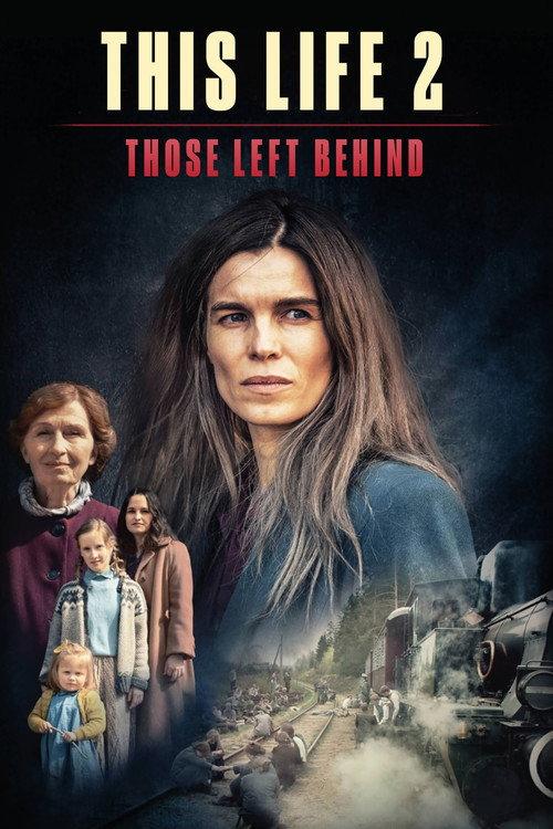 This Life 2: Those Left Behind 2022 official movie poster
