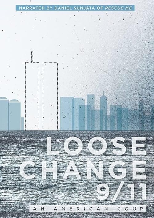 Loose Change 9/11: An American Coup 2009 official movie poster