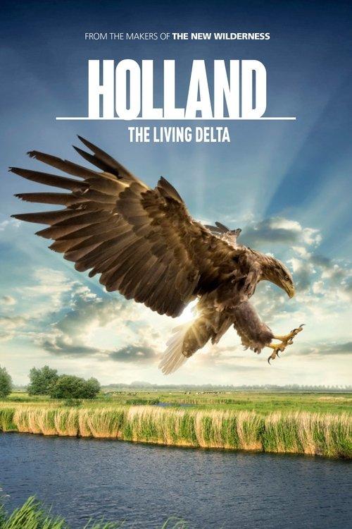 Holland: The Living Delta 2015 official movie poster