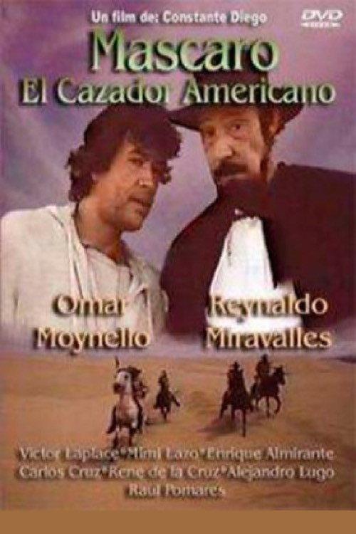 Mascaro, Hunter of the Americas 1992 official movie poster