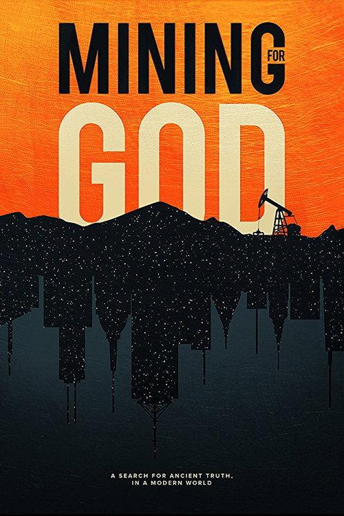 Mining for God 2015 official movie poster