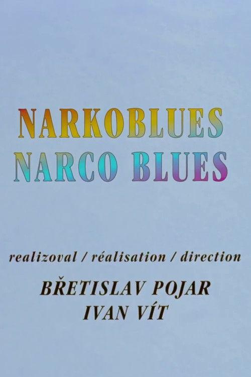 Narco Blues 2016 official movie poster