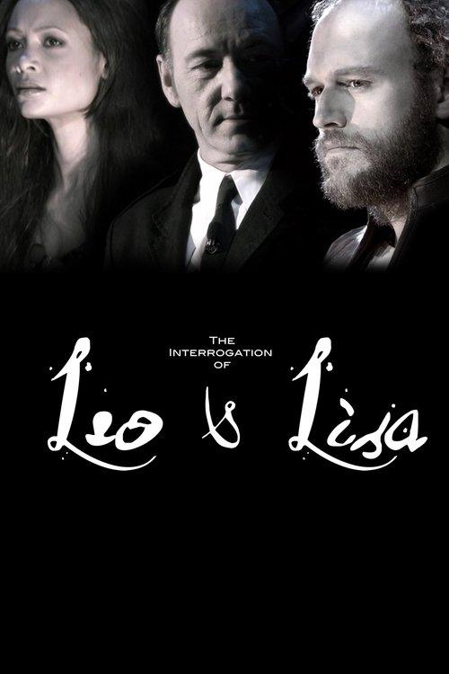 The Interrogation of Leo and Lisa 2006 official movie poster