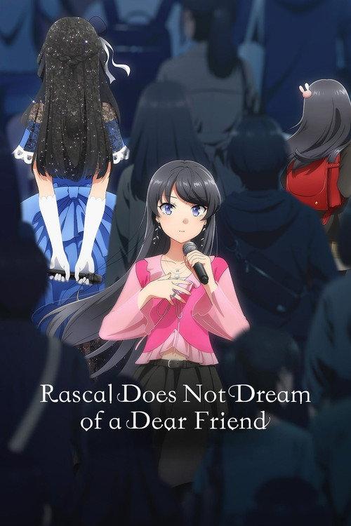 Rascal Does Not Dream of a Dear Friend 2026 official movie poster
