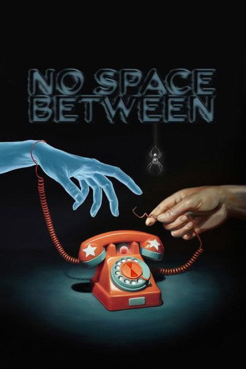 No Space Between 2025 official movie poster