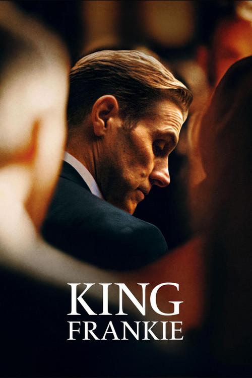King Frankie 2024 official movie poster