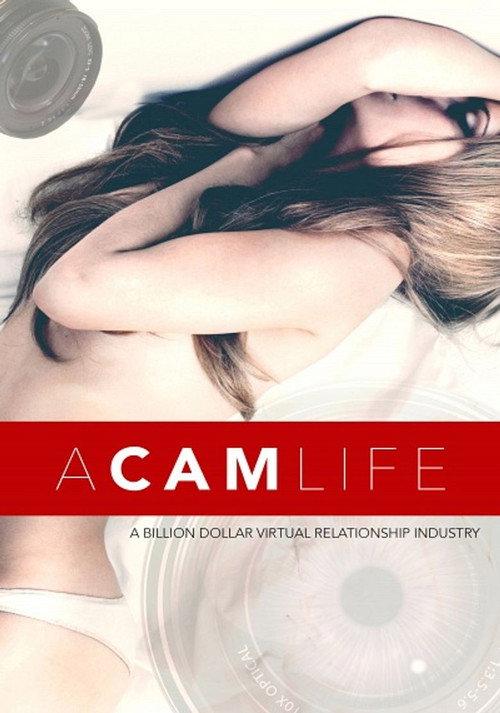 A Cam Life 2018 official movie poster