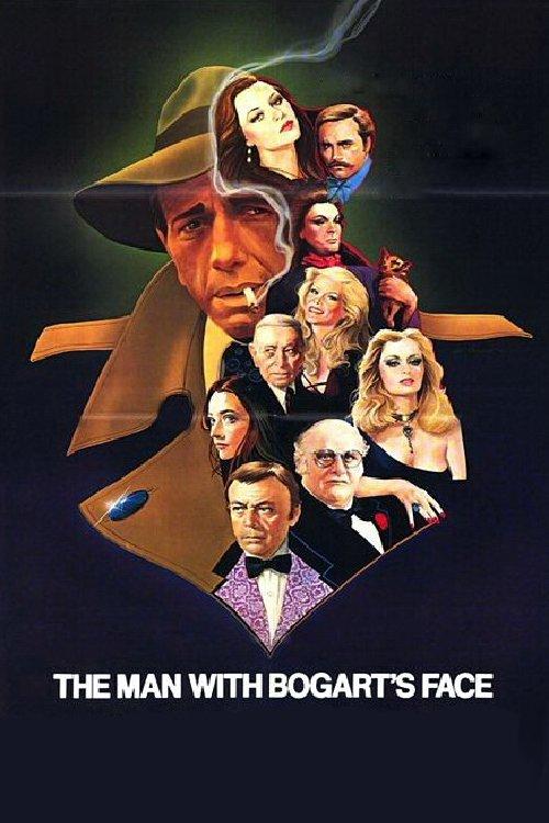 The Man with Bogart's Face 1980 official movie poster