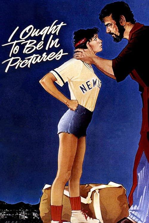 I Ought to Be in Pictures 1982 official movie poster