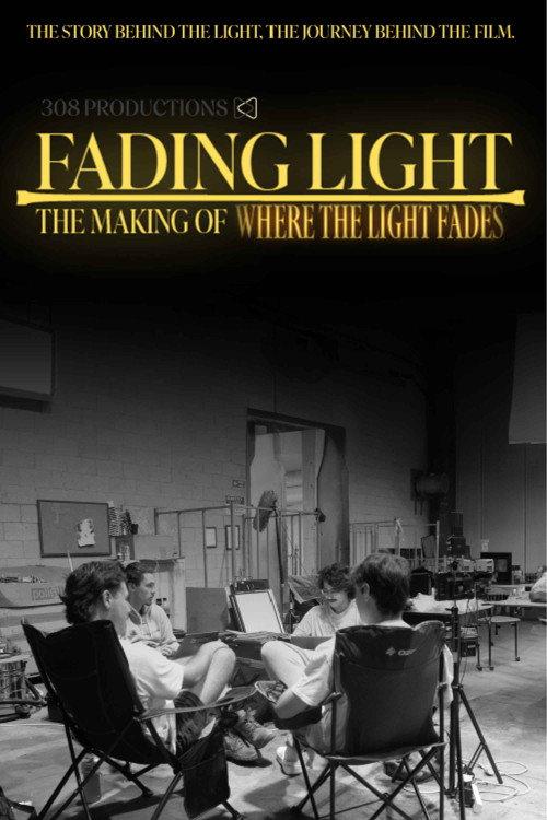 Fading Light: The Making of 'Where the Light Fades'  official movie poster