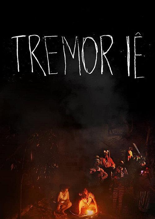 Tremor Iê 2018 official movie poster