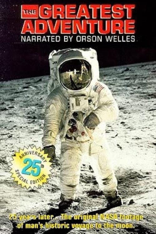 The Greatest Adventure--The Story of Man's Voyage to the Moon 1979 official movie poster