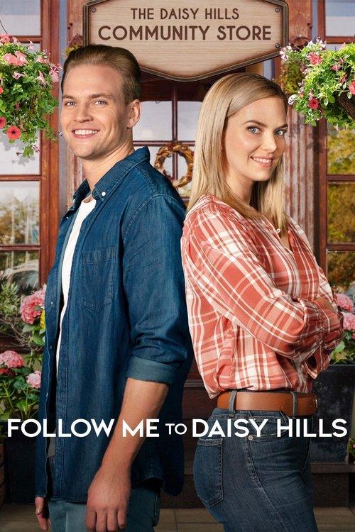 Follow Me to Daisy Hills 2020 official movie poster