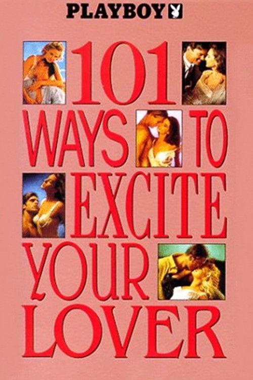 Playboy: 101 Ways to Excite Your Lover 1991 official movie poster