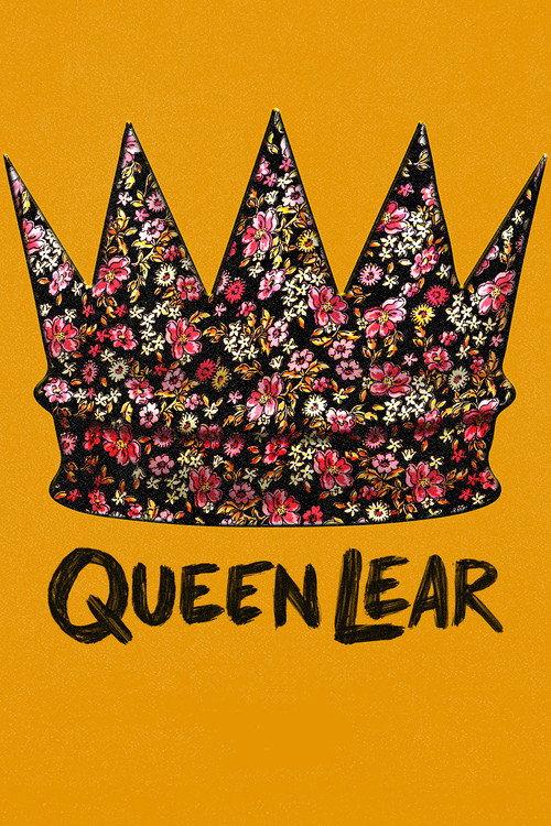 Queen Lear 2019 official movie poster