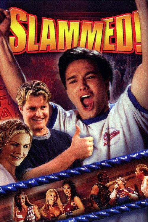 Slammed 2004 official movie poster