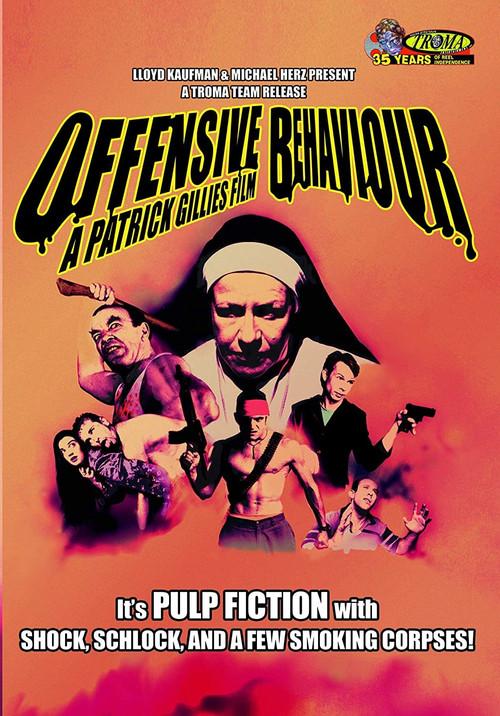 Offensive Behaviour 2004 official movie poster