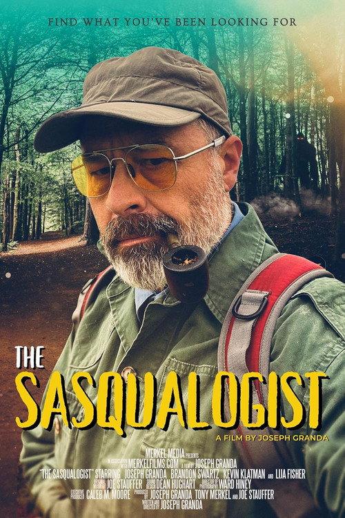 The Sasqualogist 2025 official movie poster