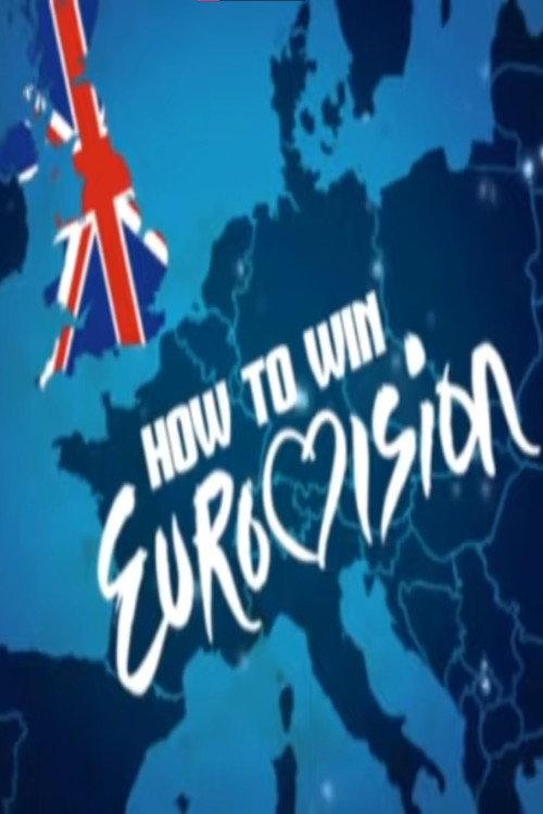 How to Win Eurovision 2013 official movie poster
