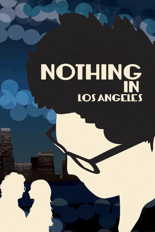 Nothing in Los Angeles 2013 official movie poster