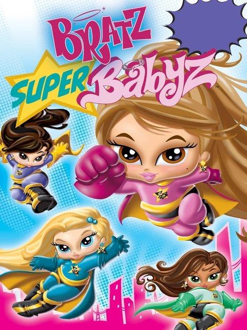 Bratz: Super Babyz 2007 official movie poster