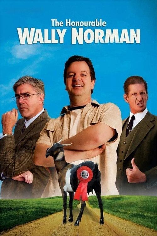 The Honourable Wally Norman 2003 official movie poster