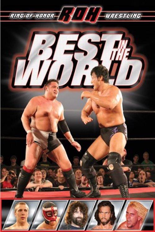 ROH: Best In The World 2008 official movie poster