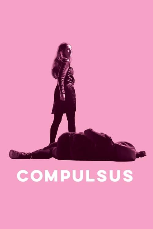 Compulsus 2022 official movie poster