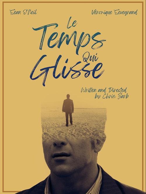 Le Temps Qui Glisse 2011 official movie poster