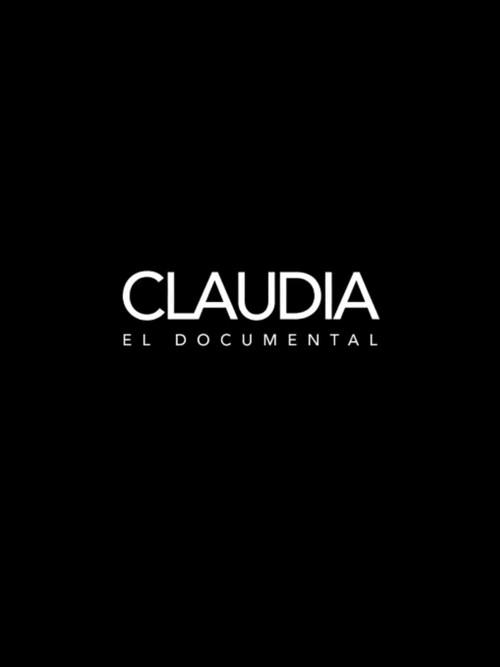 Claudia: el documental 2023 official movie poster
