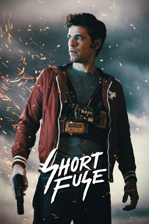 Short Fuse 2016 official movie poster