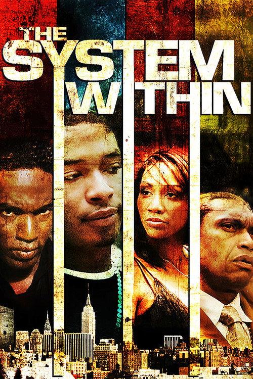 The System Within 2006 official movie poster