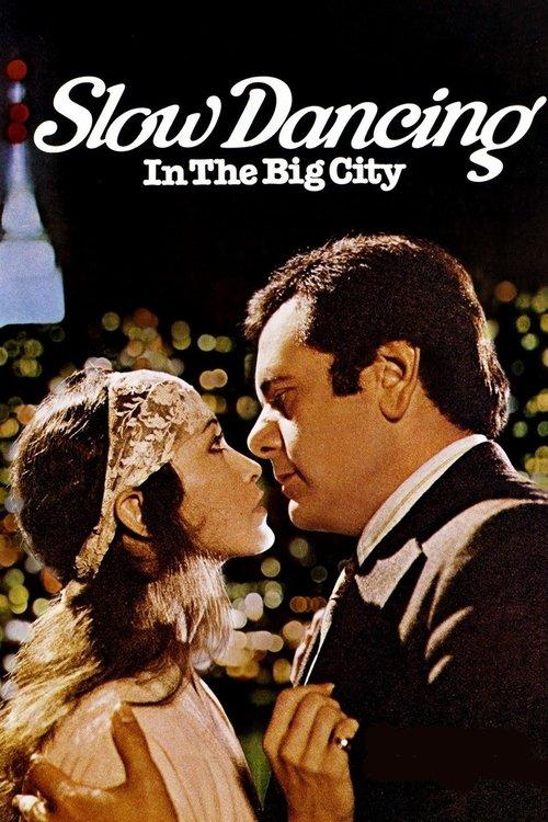 Slow Dancing In The Big City 1978 official movie poster