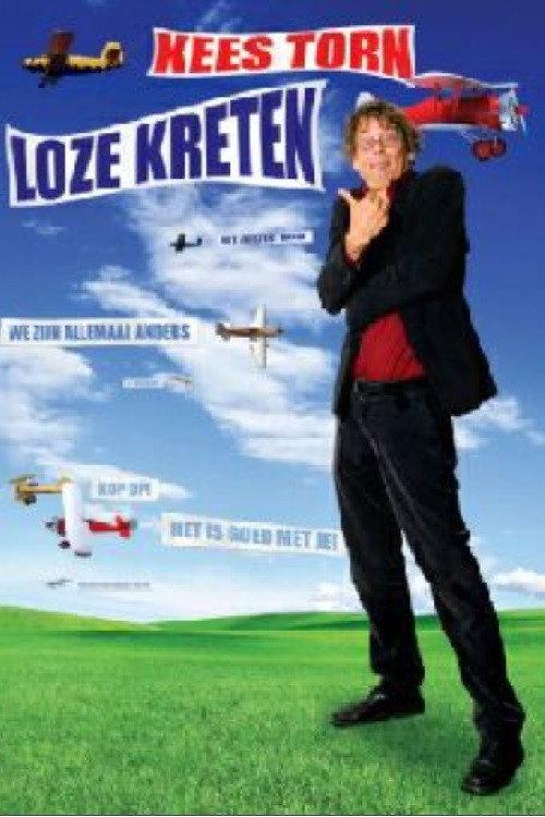 Kees Torn: Loze Kreten 2010 official movie poster