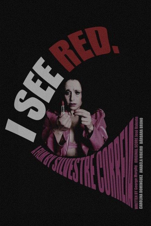 I See Red. 2023 official movie poster