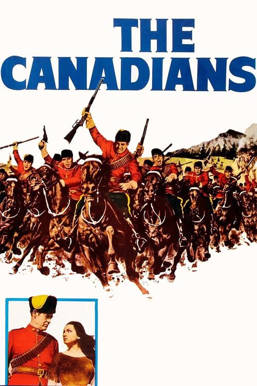 The Canadians 1961 official movie poster