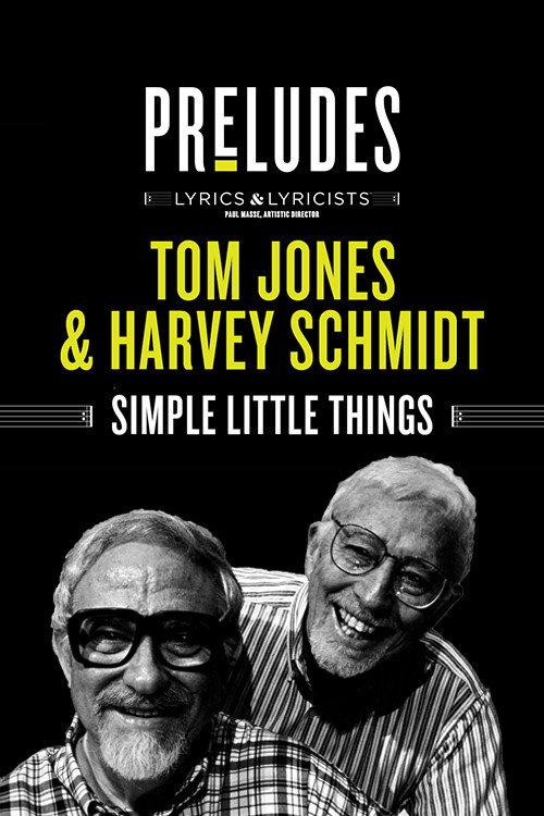 Tom Jones & Harvey Schmidt: Simple Little Things 2020 official movie poster