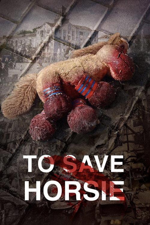 To Save Horsie 2024 official movie poster