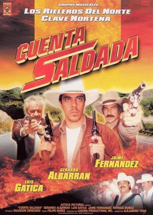 Cuenta Saldada 2000 official movie poster