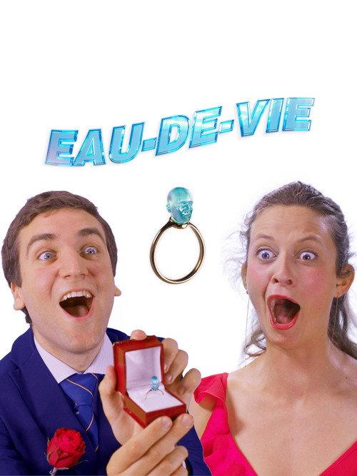 Eau-de-vie 2022 official movie poster