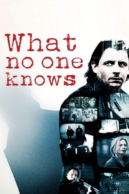What No One Knows 2008 official movie poster