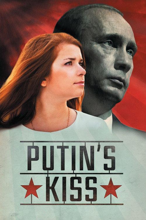 Putin's Kiss 2011 official movie poster