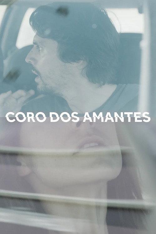Coro dos Amantes 2014 official movie poster